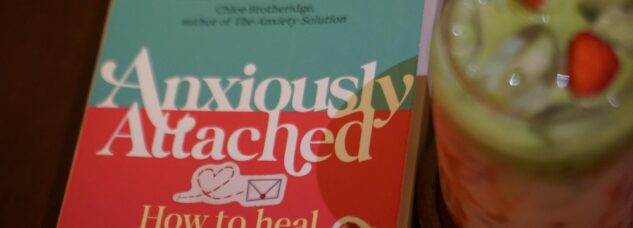 Is It Love or Anxious Attachment? How to Tell the Difference